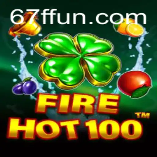 Exploring the Thrills of FireHot100: A New Gaming Sensation