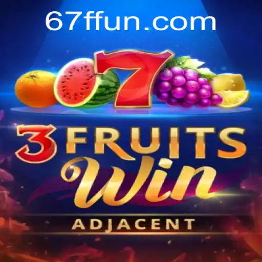 Exploring 3FruitsWin: A Comprehensive Guide to Gameplay and Features